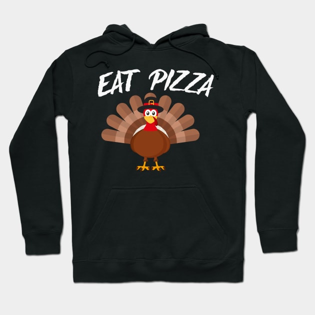 Turkey eat pizza thanksgiving Hoodie by Flipodesigner